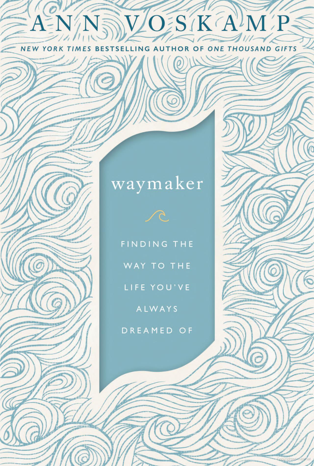 Waymaker