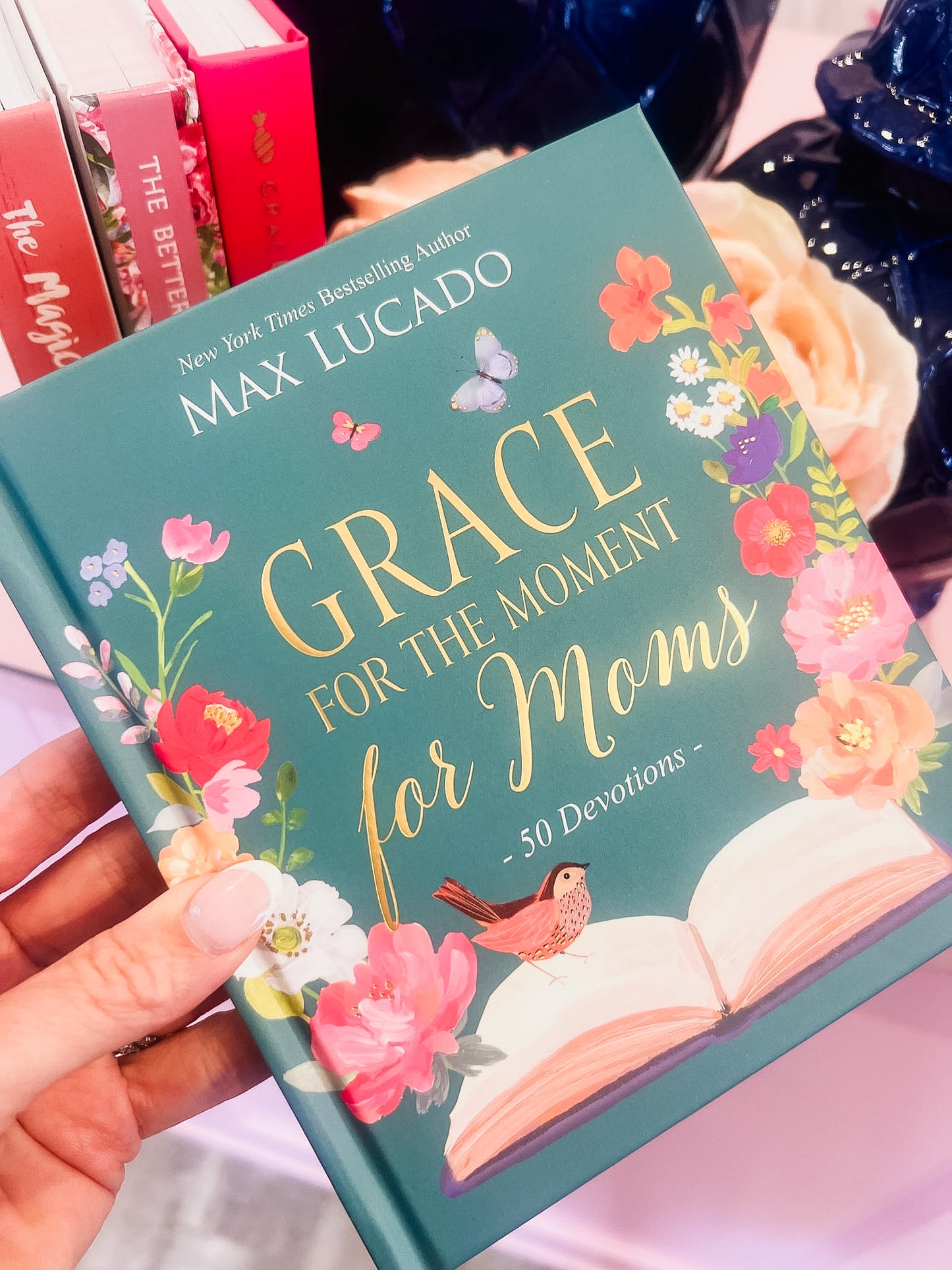 Grace For The Moment For Moms
