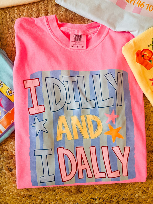 I Dilly and I Dally Graphic Tee - Neon Pink